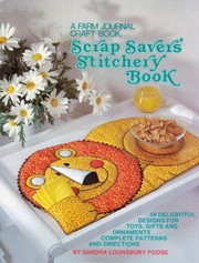 Cover of: Scrap saver's stitchery book by Sandra Lounsbury Foose