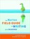 Cover of: The Norton field guide to writing, with readings