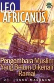 Cover of: Leo Africanus: Pengembara Muslim Yang Belum Dikenali Ramai