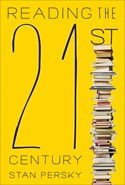 Cover of: Reading the 21st century: Books of the decade, 2000-2009