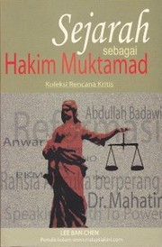 Cover of: Sejarah Sebagai Hakim Muktamad Koleksi Rencana Kritis