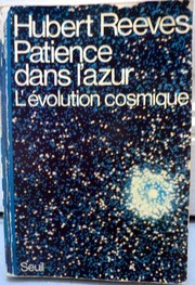 Cover of: Patience dans l'azur by Hubert Reeves