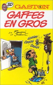 Cover of: Gaston, Tome 4, Gaffes en Gros