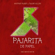 Cover of: Pajarita de papel by Antonio Rubio