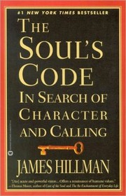 Cover of: The soul's code by James Hillman