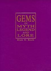 Gems in myth, legend, and lore by Bruce G. Knuth