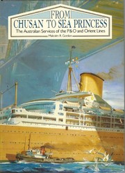From Chusan to Sea Princess by Malcolm R. Gordon