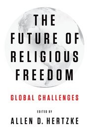 Cover of: The future of religious freedom: universal right and global prospects