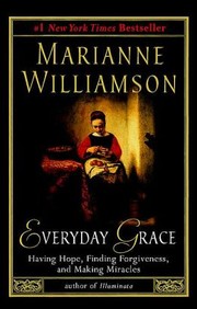 Cover of: Everyday Grace by Marianne Williamson
