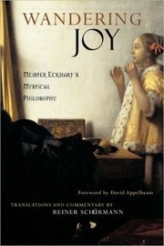Cover of: Wandering Joy: Meister Eckhart's Mystical Philosophy