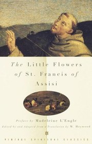 Cover of: The little flowers of St. Francis of Assisi