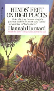Cover of: Hinds' feet on high places by Hannah Hurnard