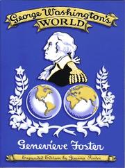 Cover of: George Washington's world by Genevieve Foster