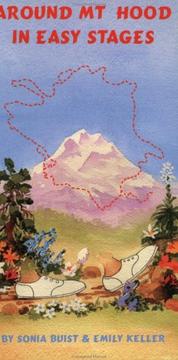 Cover of: Around Mt Hood in Easy Stages by Sonia Buist