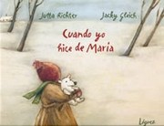 Cover of: Cuando yo hice de María by 