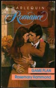 Game Plan by Rosemary Hammond