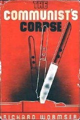 Cover of: The Communist's Corpse by Richard Wormser