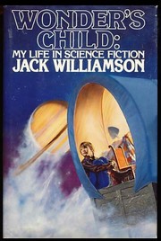 Wonder's child by Jack Williamson