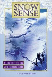 Cover of: Snow Sense by Jill A. Fredston, Doug Fesler