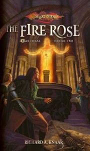 Cover of: The Fire Rose: Dragonlance: Ogre Titans, Vol. 2
