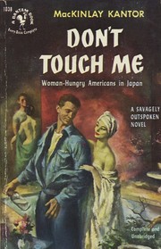 Cover of: Don't Touch Me by by MacKinley Kantor.