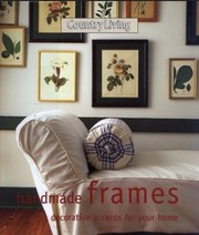 Cover of: Handmade frames: decorative accents for your home