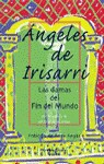 Cover of: Las damas del fin del mundo by Angeles de Irisarri