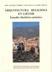 Cover of: Arquitectura religiosa en Liétor: estudio histórico-artístico