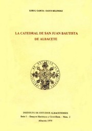 Cover of: La catedral de San Juan Bautista de Albacete