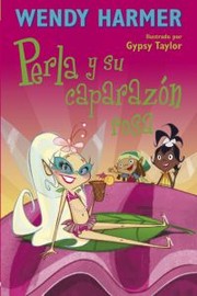 Cover of: Perla y su caparazón rosa by 