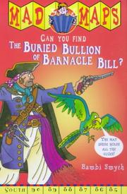 Cover of: Buried Bullion of Barnacle Bill (Mad Maps) by Bambi Smyth