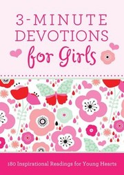 Cover of: 3 MINUTE DEVOTIONS FOR GIRLS by 
