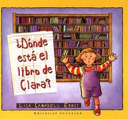 Cover of: ¿Dónde está el libro de Clara? by 