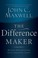 Cover of: The Difference Maker