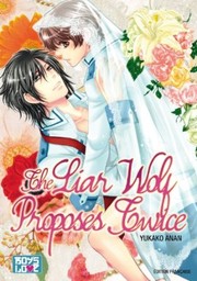 Cover of: The liar wolf proposes twice