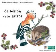Cover of: La misión de los erizos