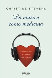 Cover of: La música como medicina