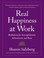 Cover of: Real Happiness at Work