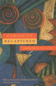 Cover of: Curiosity Recaptured: Exploring Ways We Think & Move