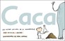 Cover of: Caca