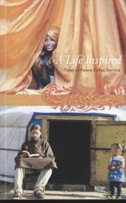 Cover of: A Life Inspired: Tales of Peace Corps Service