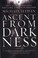 Cover of: Ascent from darkness