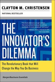 Cover of: The Innovator's Dilemma by Clayton M. Christensen