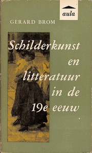 Cover of: Schilderkunst en litteratuur in de 19e eeuw by Gerard Brom