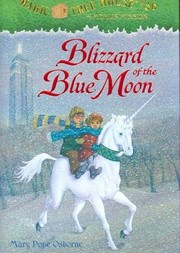 Cover of: Blizzard Of the Blue Moon by Mary Pope Osborne