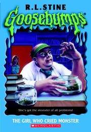 Cover of: The Girl Who Cried Monster by R. L. Stine