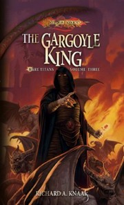 Cover of: The Gargoyle King (Dragonlance: Ogre Titans, Vol. 3)