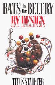 Cover of: Bats in the belfry, by design