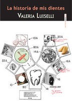 Cover of: La historia de mis dientes