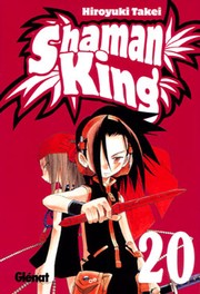 Cover of: El epílogo: Shaman King, 20